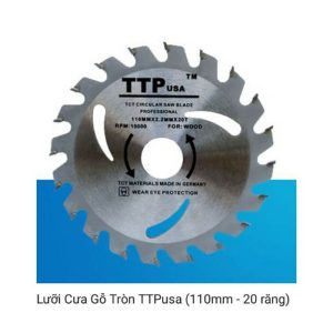 Lưỡi cắt gỗ TTP usa 110mm-20 răng (1)